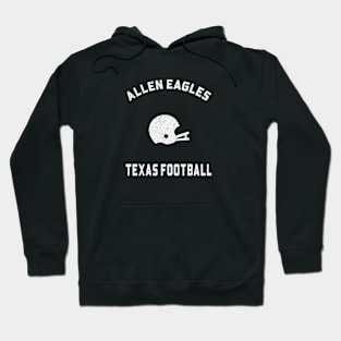 ALLEN EAGLES TEXAS FOOTBALL Hoodie